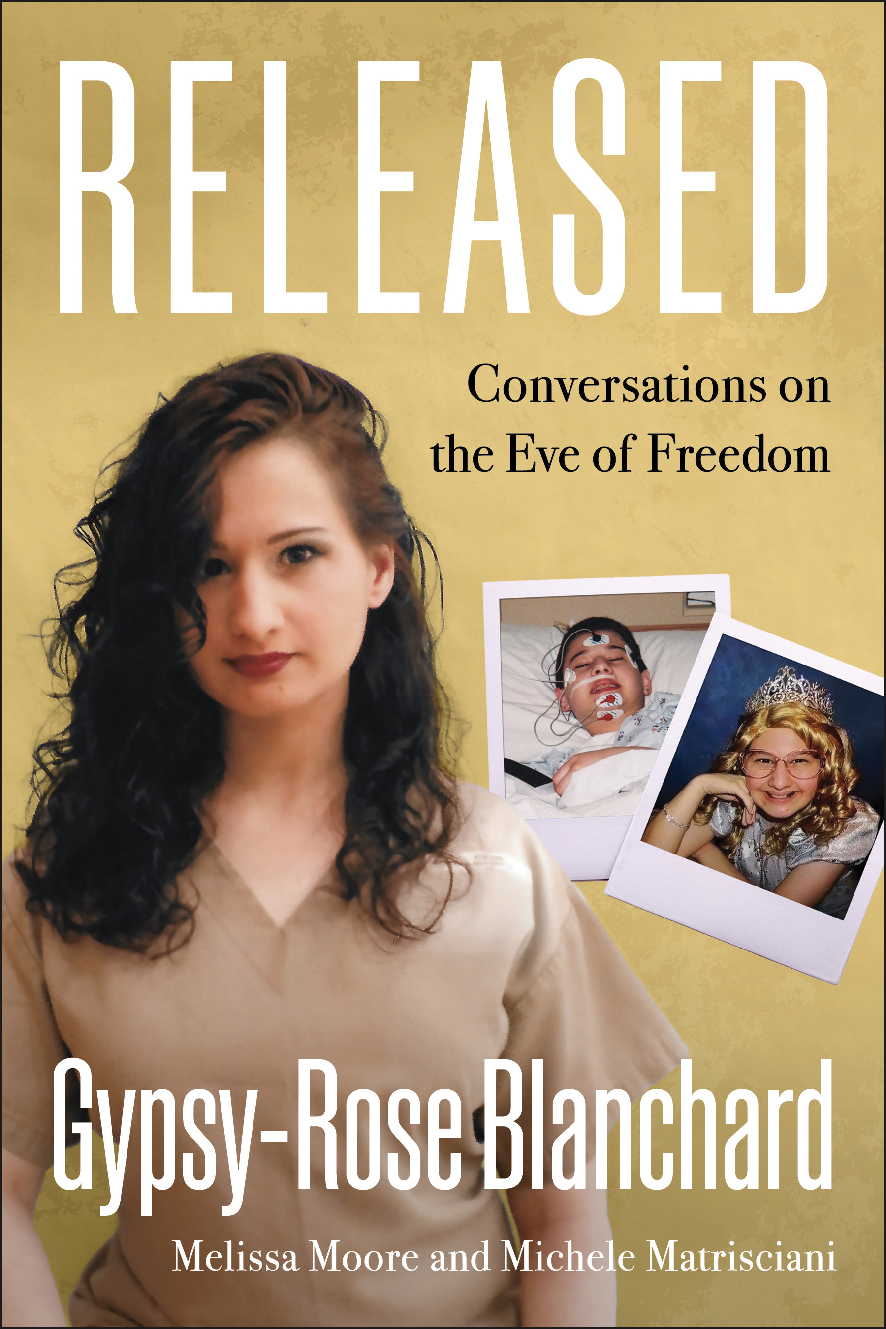 Download Released: Conversations on the Eve of Freedom PDF by Gypsy-Rose Blanchard