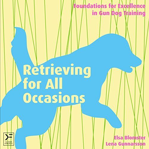 Download Retrieving for All Occasions PDF by Elsa Blomster