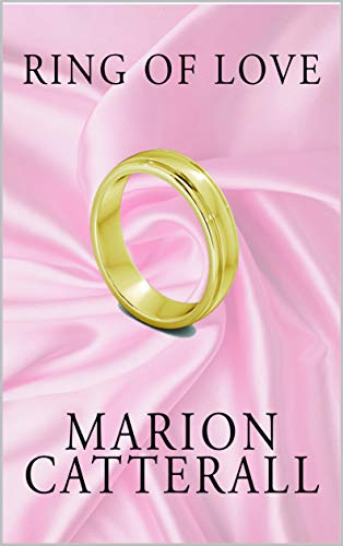 Download Ring Of Love PDF by Marion  Catteral