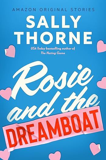 Download Rosie and the Dreamboat PDF by Sally  Thorne