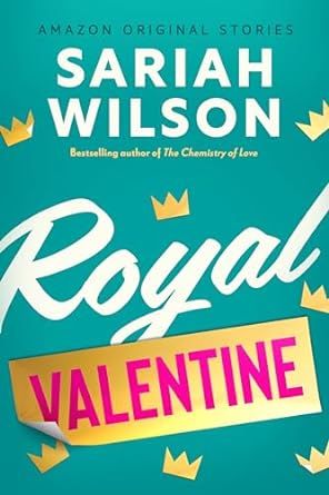 Download Royal Valentine PDF by Sariah Wilson