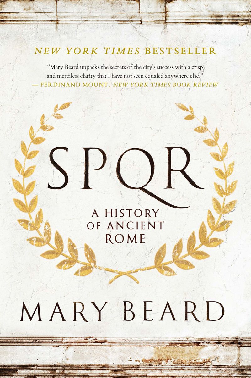 Download SPQR: A History of Ancient Rome PDF by Mary Beard