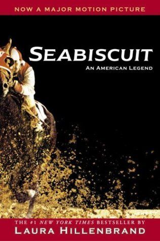 Download Seabiscuit: An American Legend PDF by Laura Hillenbrand