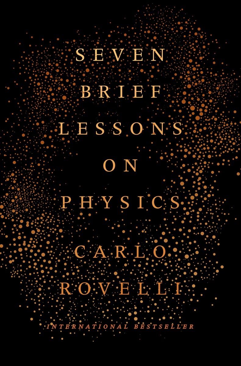 Download Seven Brief Lessons on Physics PDF by Carlo Rovelli