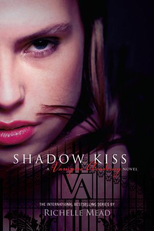 Download Shadow Kiss PDF by Richelle Mead