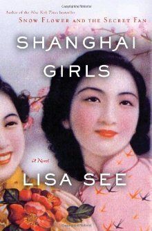 Download Shanghai Girls PDF by Lisa See