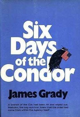 Download Six Days of the Condor PDF by James Grady