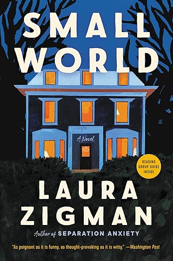 Download Small World PDF by Laura Zigman