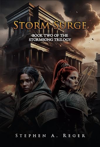 Download Storm Surge: Book Two of the Stormsong Trilogy PDF by Stephen A. Reger