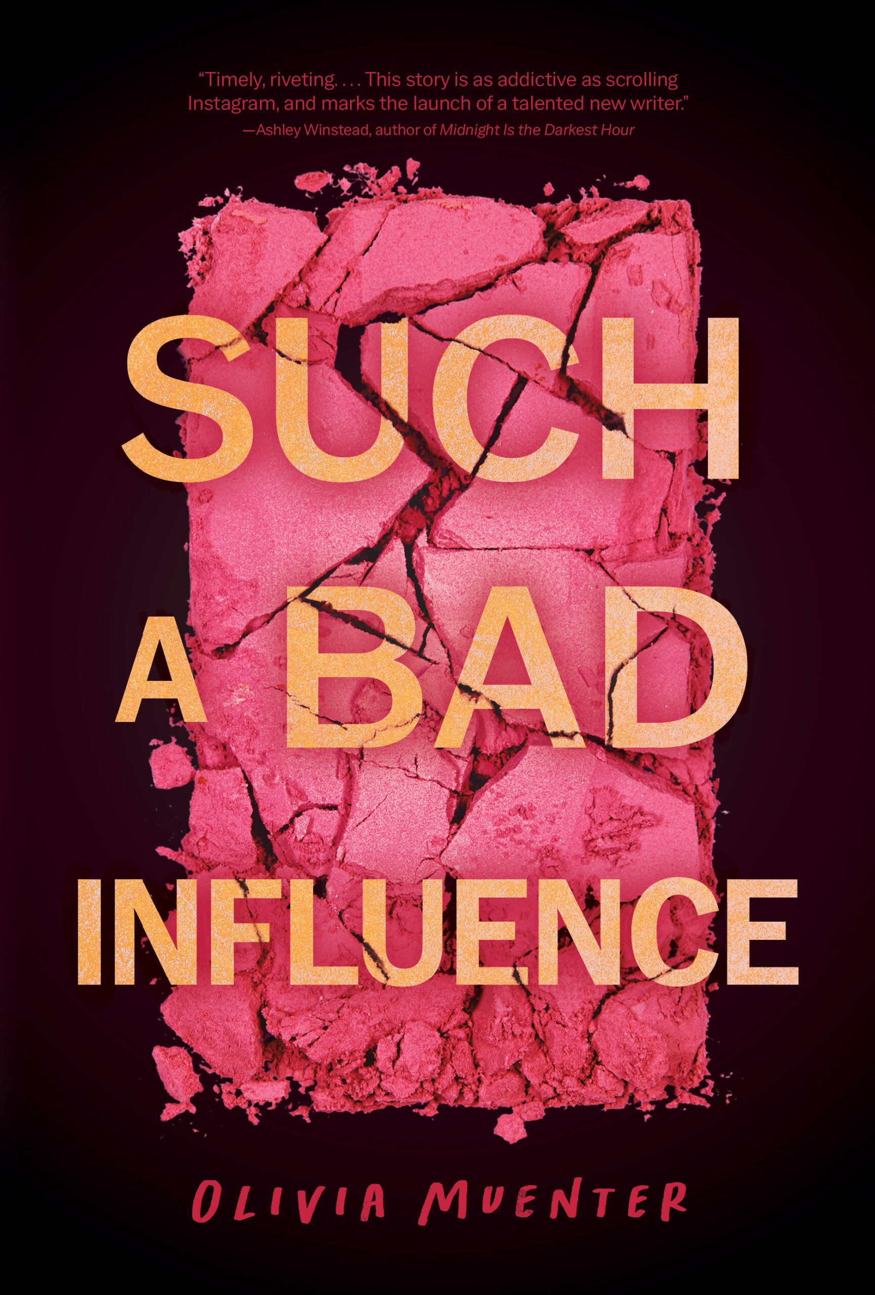 Download Such a Bad Influence PDF by Olivia Muenter