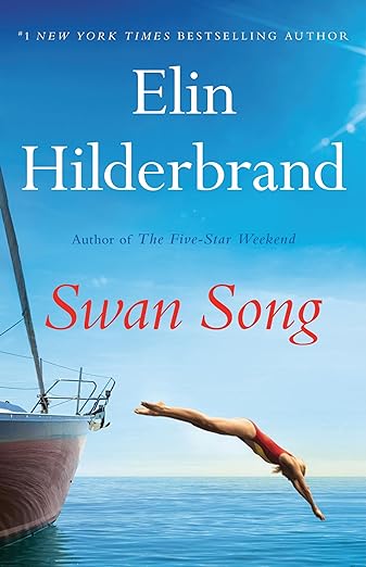 Download Swan Song PDF by Elin Hilderbrand