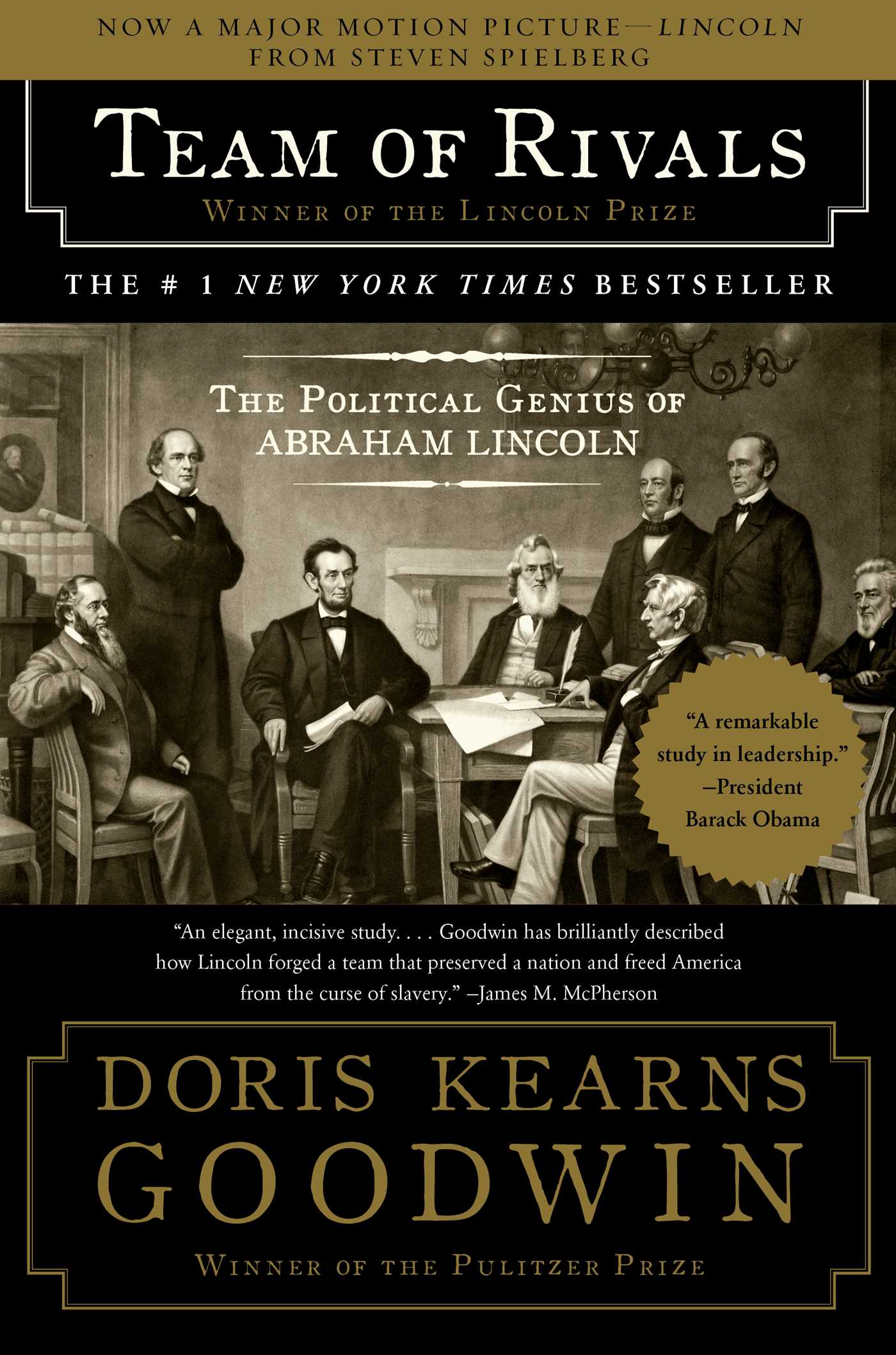 Download Team of Rivals: The Political Genius of Abraham Lincoln PDF by Doris Kearns Goodwin