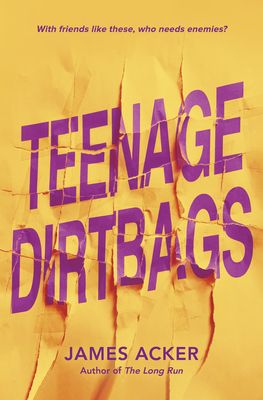 Download Teenage Dirtbags PDF by James Acker