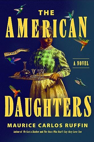 Download The American Daughters PDF by Maurice Carlos Ruffin