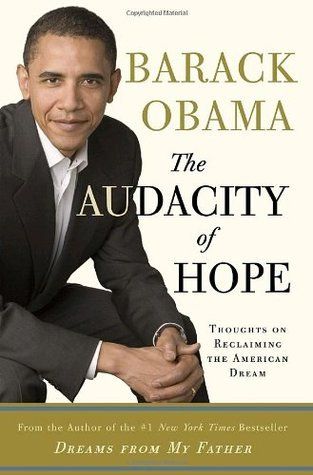 Download The Audacity of Hope: Thoughts on Reclaiming the American Dream PDF by Barack Obama