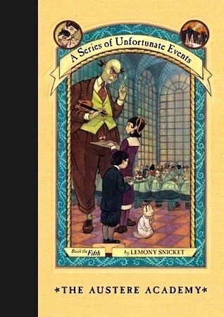 Download The Austere Academy PDF by Lemony Snicket