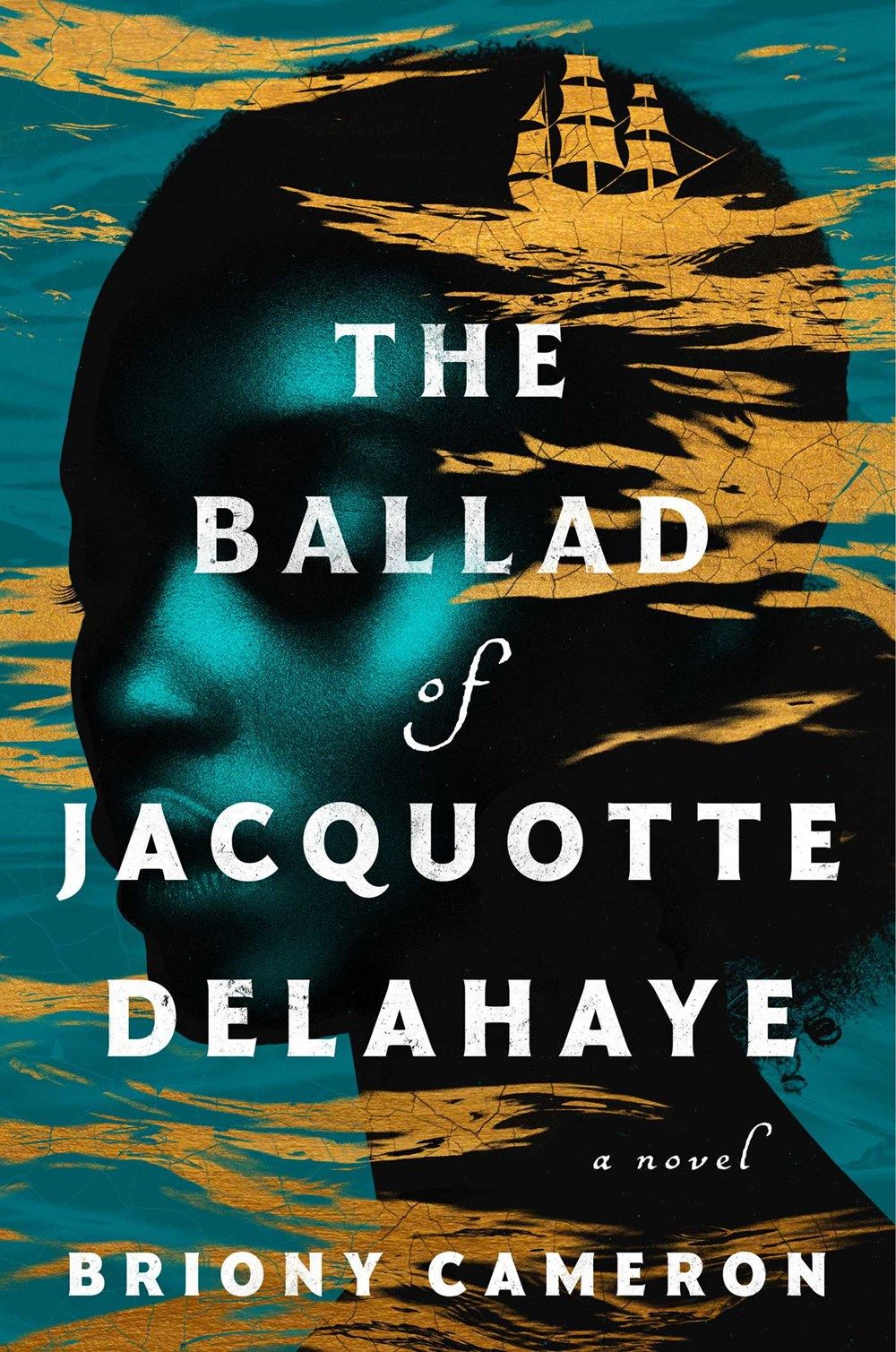 Download The Ballad of Jacquotte Delahaye PDF by Briony Cameron