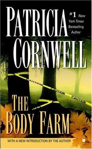 Download The Body Farm PDF by Patricia Cornwell