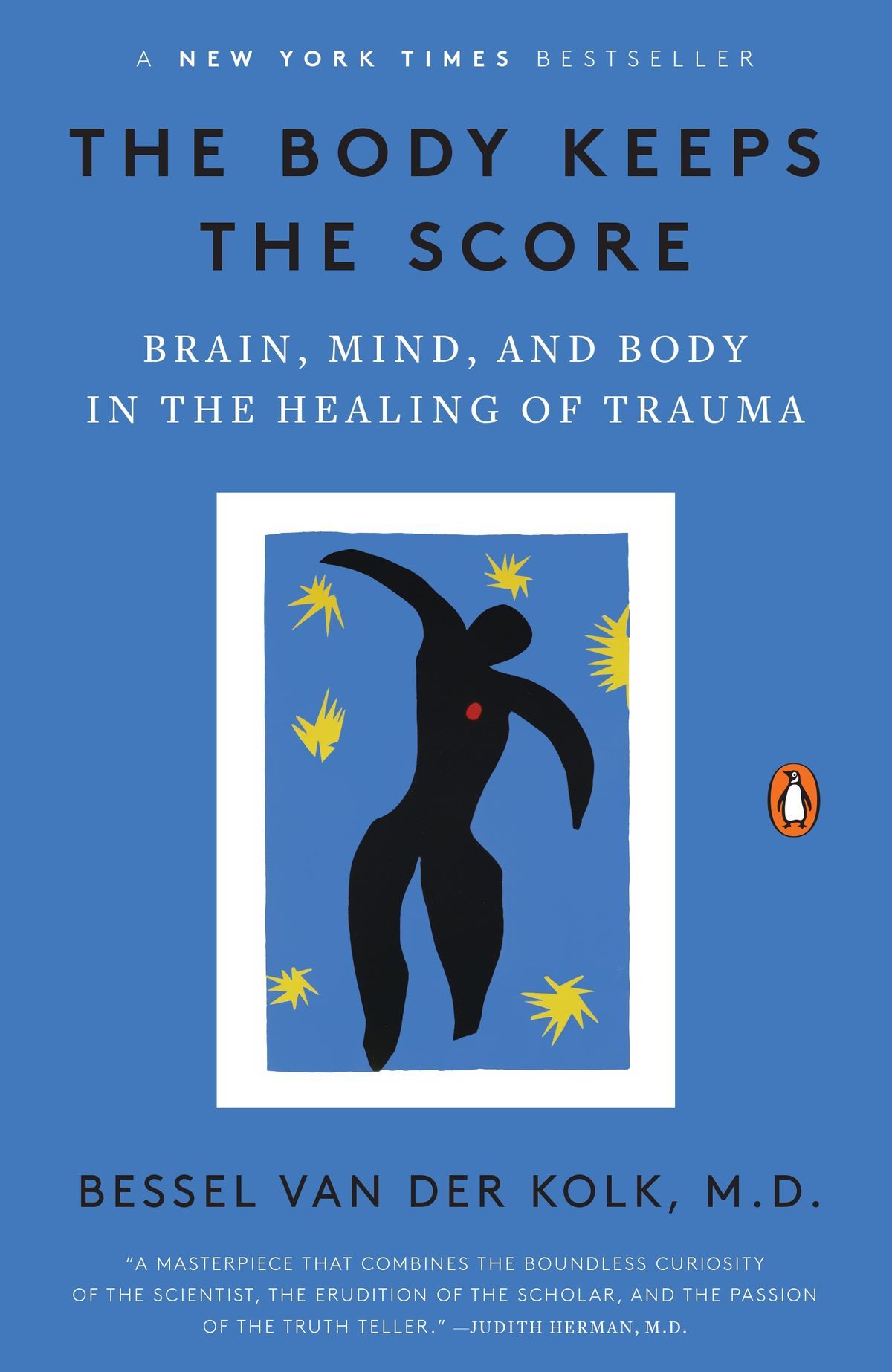 Download The Body Keeps the Score: Brain, Mind, and Body in the Healing of Trauma PDF by Bessel van der Kolk