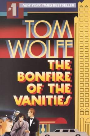 Download The Bonfire of the Vanities PDF by Tom Wolfe