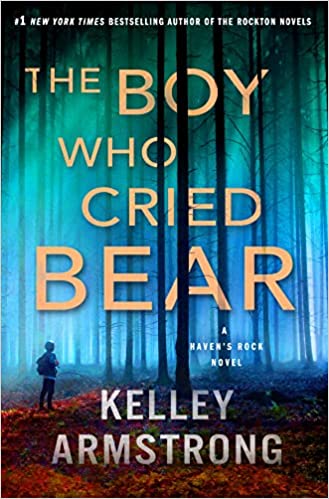 Download The Boy Who Cried Bear PDF by Kelley Armstrong