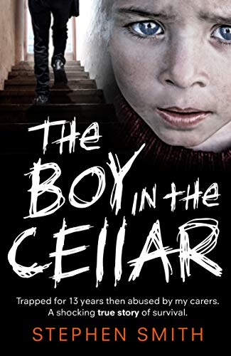 Download The Boy in the Cellar PDF by Stephen Smith