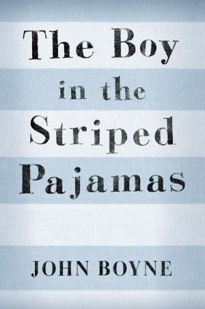 Download The Boy in the Striped Pajamas PDF by John Boyne