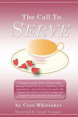 Download The Call to Serve PDF by Cece Whittaker