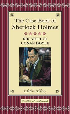 Download The Case-Book of Sherlock Holmes PDF by Arthur Conan Doyle