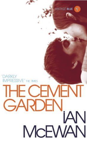 Download The Cement Garden PDF by Ian McEwan