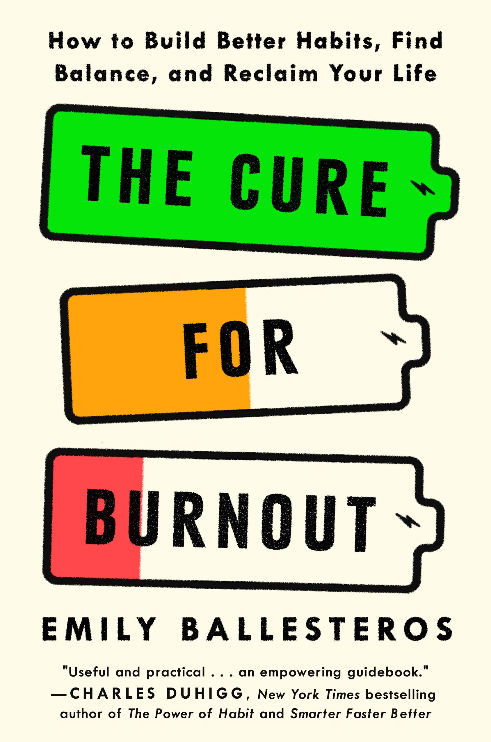 Download The Cure for Burnout: How to Find Balance and Reclaim Your Life PDF by Emily Ballesteros