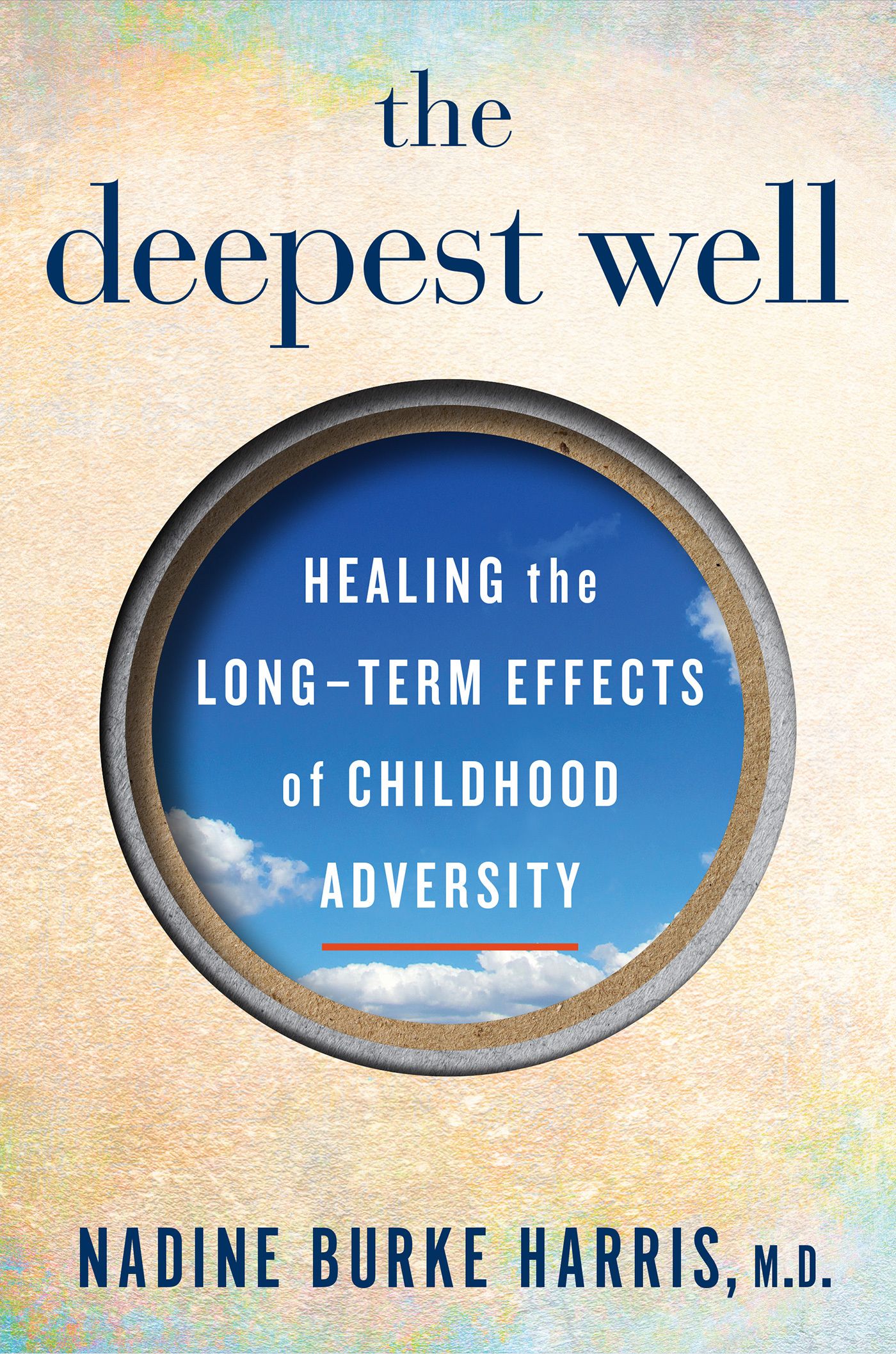 Download The Deepest Well: Healing the Long-Term Effects of Childhood Adversity PDF by Nadine Burke Harris