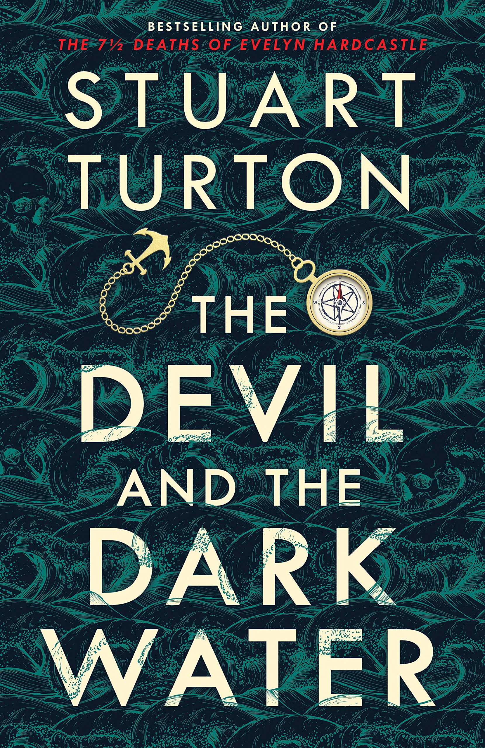 Download The Devil and the Dark Water PDF by Stuart Turton