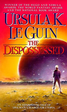 Download The Dispossessed: An Ambiguous Utopia PDF by Ursula K. Le Guin