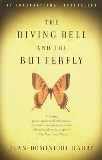 Download The Diving Bell and the Butterfly PDF by Jean-Dominique Bauby