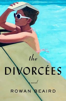 Download The Divorcées PDF by Rowan Beaird