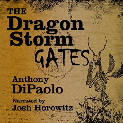 Download The Dragon Storm - Gates PDF by Anthony DiPaolo