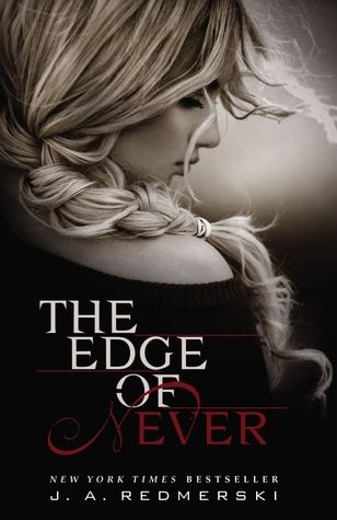 Download The Edge of Never PDF by J.A. Redmerski