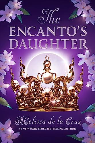 Download The Encanto's Daughter PDF by Melissa de la Cruz