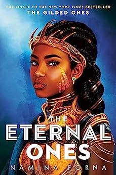 Download The Eternal Ones PDF by Namina Forna