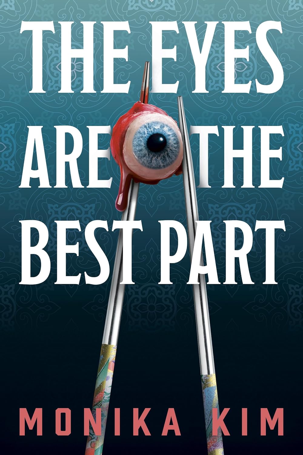 Download The Eyes Are the Best Part PDF by Monika Kim