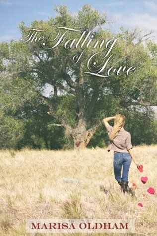 Download The Falling of Love PDF by Marisa Oldham