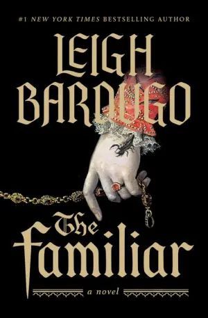 Download The Familiar PDF by Leigh Bardugo