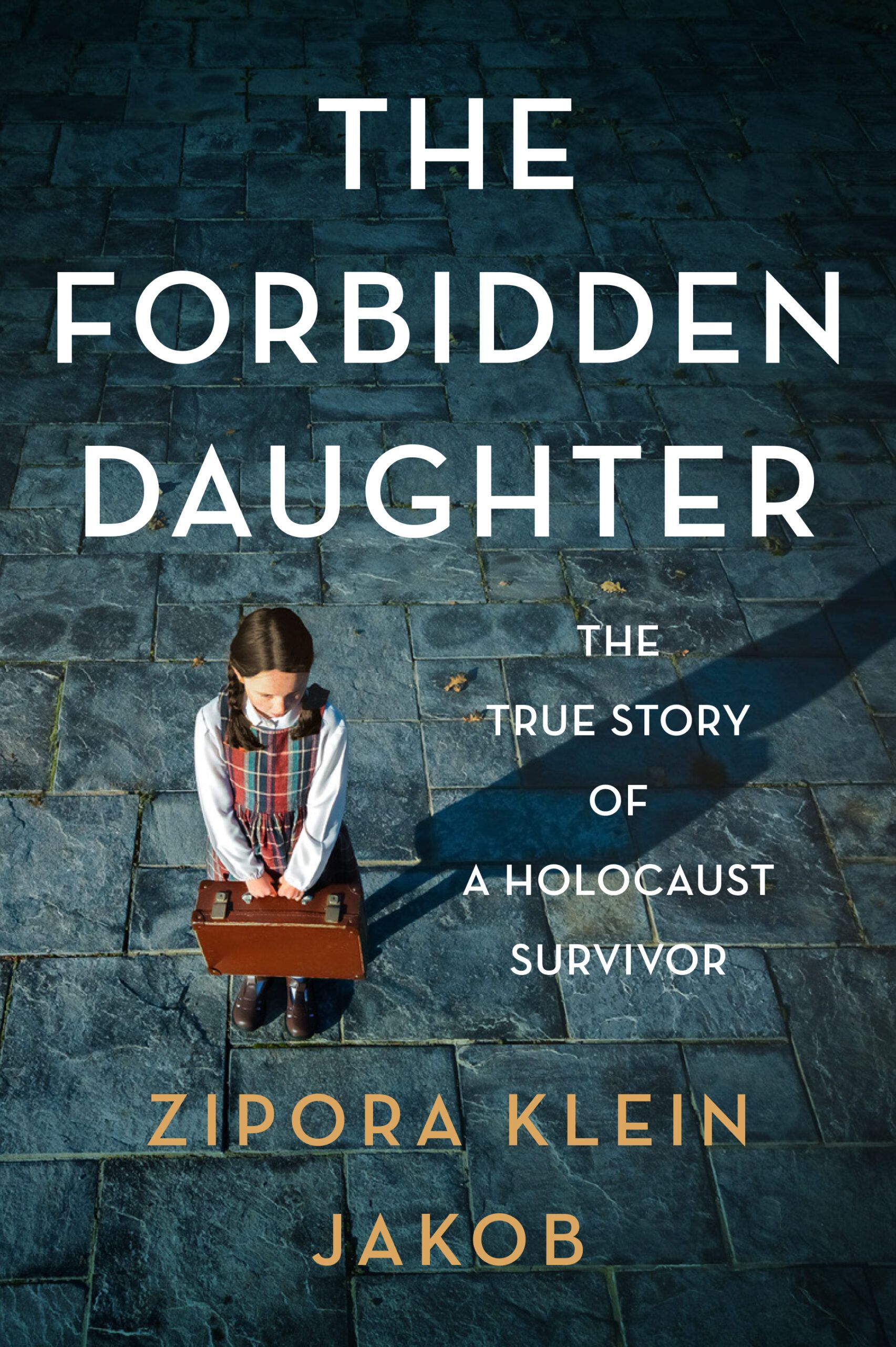 Download The Forbidden Daughter: The True Story of a Holocaust Survivor PDF by Zipora Klein Jakob