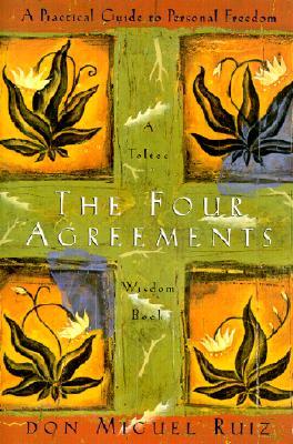 Download The Four Agreements PDF by Miguel Ruiz