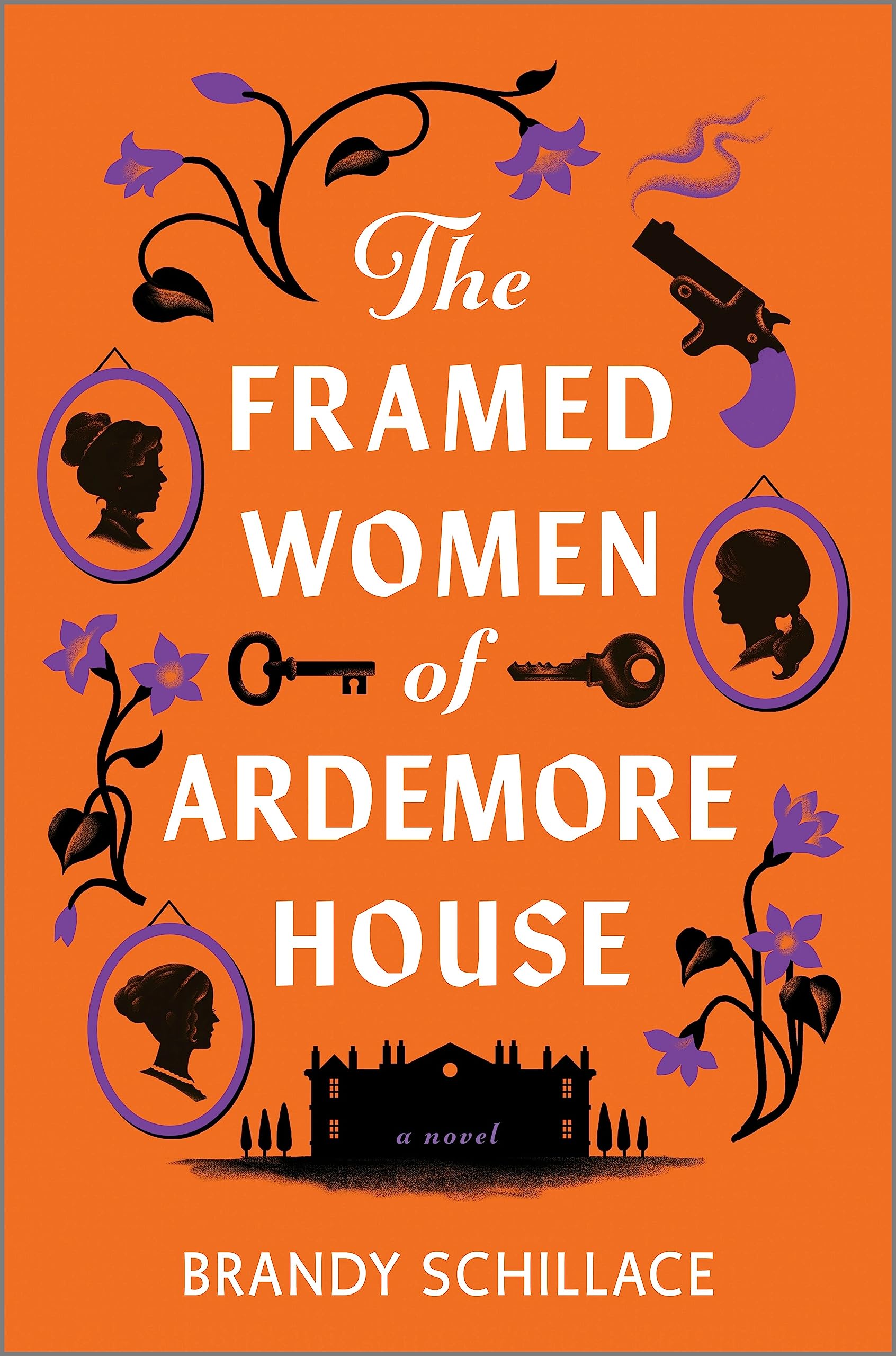 Download The Framed Women of Ardemore House PDF by Brandy Schillace