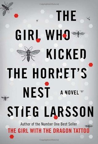 Download The Girl Who Kicked the Hornet's Nest PDF by Stieg Larsson