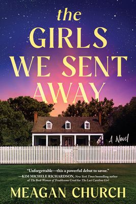 Download The Girls We Sent Away PDF by Meagan Church