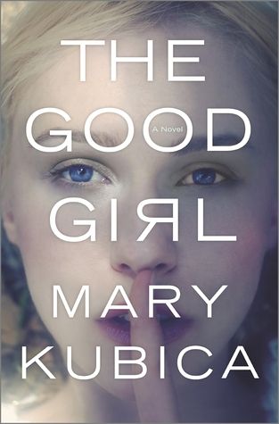 Download The Good Girl PDF by Mary Kubica