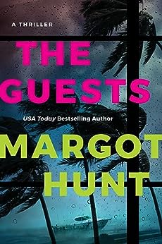 Download The Guests PDF by Margot Hunt